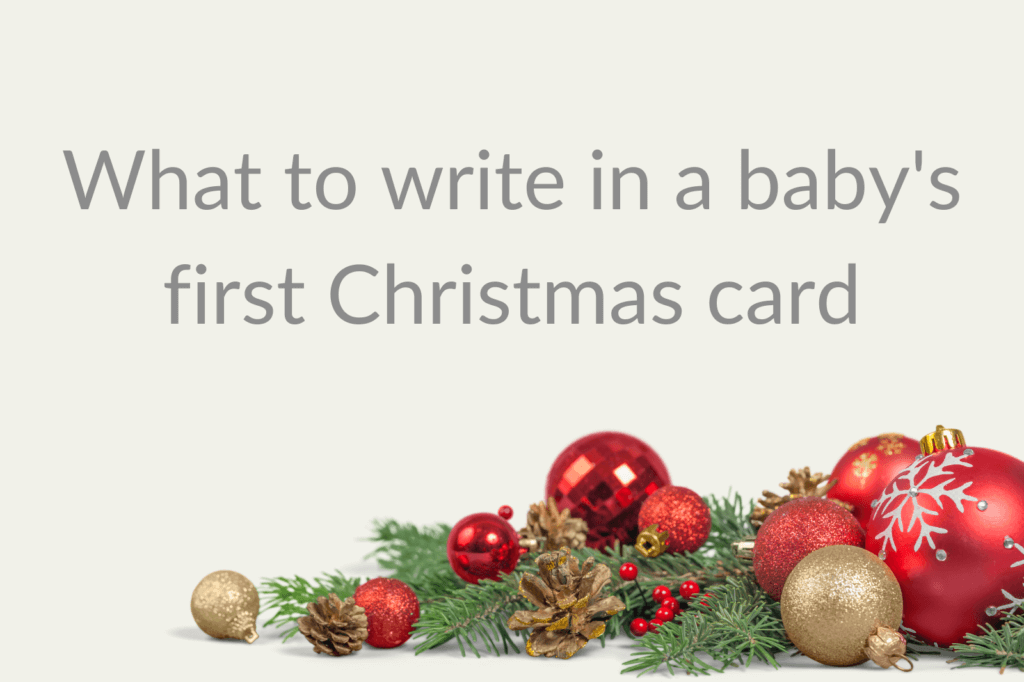 what to write in a baby's first christmas card