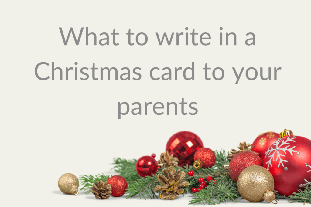 what to write in a Christmas card to your parents