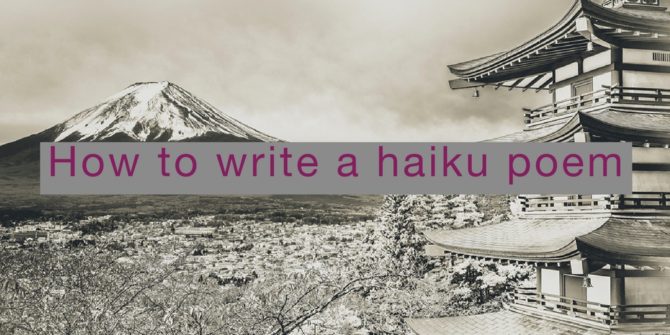 How to write a haiku poem